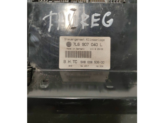Блок управления климат-контролем 7L6907040L, 5HB00850600   Volkswagen Touareg I
